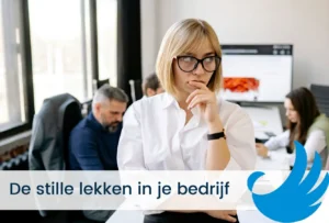 De stille lekken binnen je bedrijf
