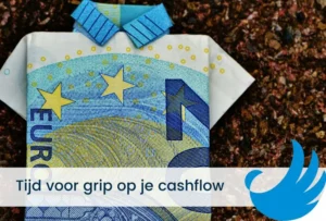 Tijd voor grip op je cashflow