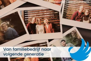 Van familiebedrijf naar volgende generatie